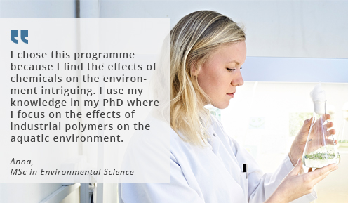 Quote from Anna, MSc graduate in Environmental Science: 